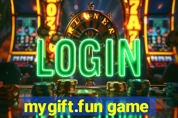 mygift.fun game